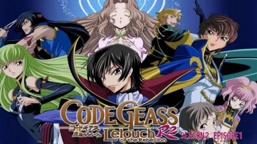 Sinopsis Code Geass: Hangyaku no Lelouch R2